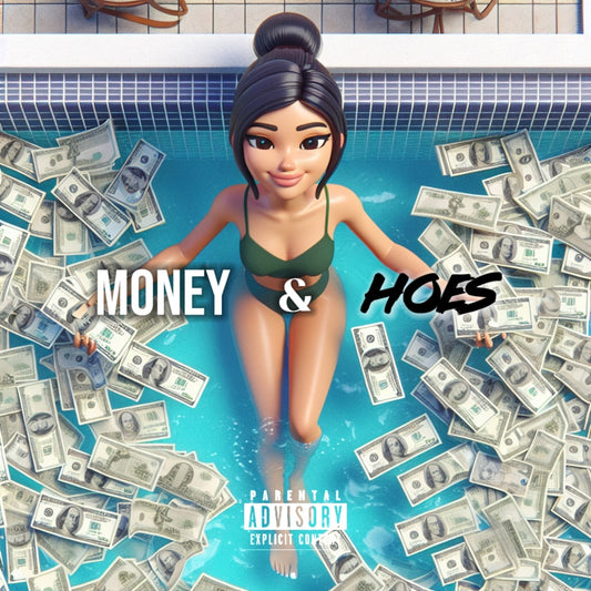 MONEY & HOES (EP)